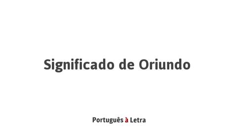 oriundo significado - significado de mateus